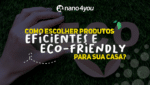 Conheça os produtos de limpeza sustentáveis da Nano4you: tecnologia eco-friendly, fórmulas biodegradáveis e eficiência sem agredir o meio ambiente e sua saúde.