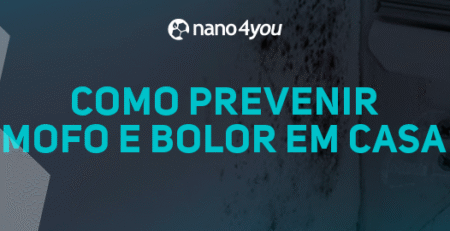 Banner da nano4you com a frase 'Como prevenir mofo e bolor em casa', destacando parede com manchas de umidade e mofo.