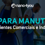 Equipe de limpeza atuando em ambiente corporativo, ilustrando dicas de manutenção comercial e industrial com nanotecnologia sustentável nano4you.