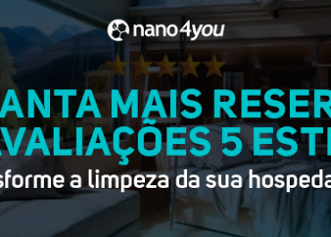 Garanta mais reservas com avaliações 5 estrelas: transforme a limpeza da sua hospedagem
