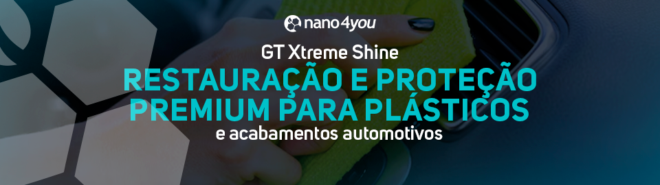 GT Xtreme Shine, restauração e proteção premium para plásticos e acabamentos automotivos.