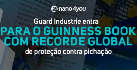 Guard Industrie entra para o Guinness Book com recorde mundial de proteção contra pichação.