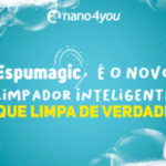Imagem promocional do lançamento dos limpadores Espumagic da Nano4you, com dois frascos de 500ml. À esquerda, o Espumagic para Tecidos e Sintéticos; à direita, o Espumagic para Airfryer e Fornos. Ao centro, o texto diz: "Espumagic é o novo limpador inteligente que limpa de verdade", com fundo azul, bolhas de sabão e o logotipo da Nano4you no topo.