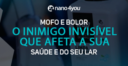 Banner com o logotipo da nano4you e o texto “Mofo e bolor, o inimigo invisível que afeta a sua saúde e do seu lar” sobre imagem de produto de limpeza.