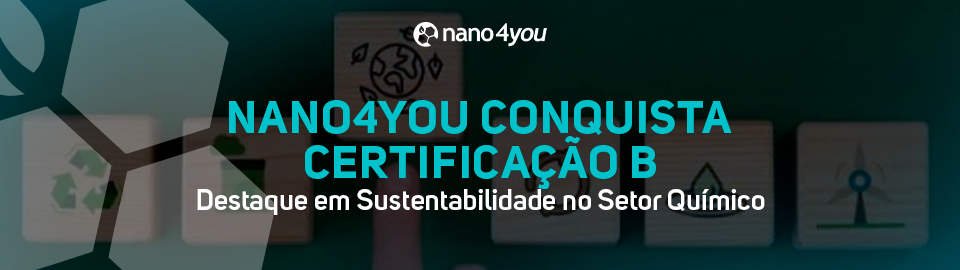 Blocos com ícones de sustentabilidade e energia renovável com o título “nano4you conquista certificação B”.