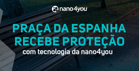 Banco de praça na Praça da Espanha em Curitiba com destaque para o texto “Praça da Espanha recebe proteção com tecnologia da nano4you”.