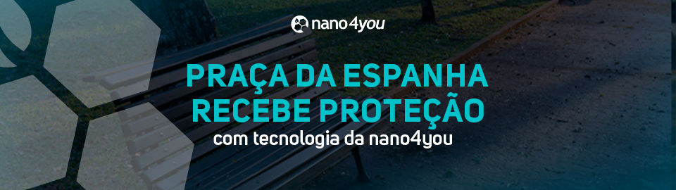 Banco de praça na Praça da Espanha em Curitiba com destaque para o texto “Praça da Espanha recebe proteção com tecnologia da nano4you”.