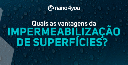 Banner institucional da nano4you com fundo azul escuro e gotas d’água destacando o tema “Quais as vantagens da impermeabilização de superfícies?”.