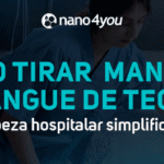 Banner institucional da nano4you com destaque para limpeza hospitalar, ensinando a remover manchas de sangue de tecidos.