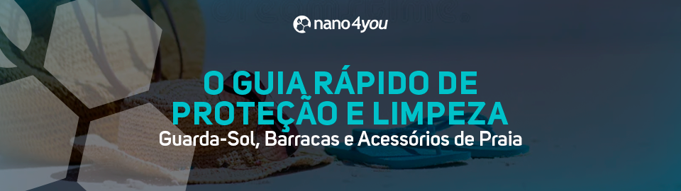 magem com o título “O Guia Rápido de Proteção e Limpeza – Guarda-Sol, Barracas e Acessórios de Praia”, ao fundo itens de praia posicionados na areia.