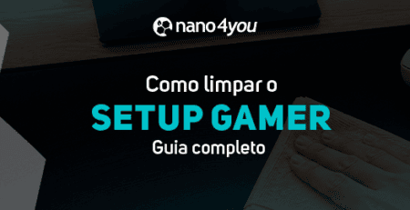 Capa-blog-nano4you (setup gamer)